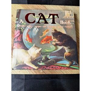 A Cat Book Parragon 2007 Hardcover Stories Poetry Recipes Care Training Humor